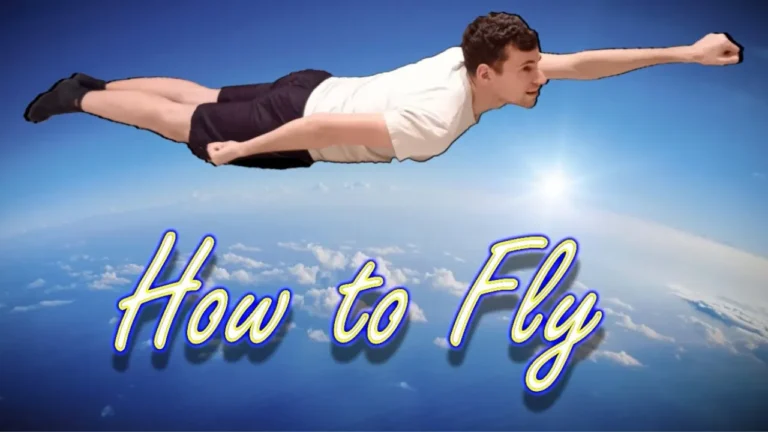 How to Fly