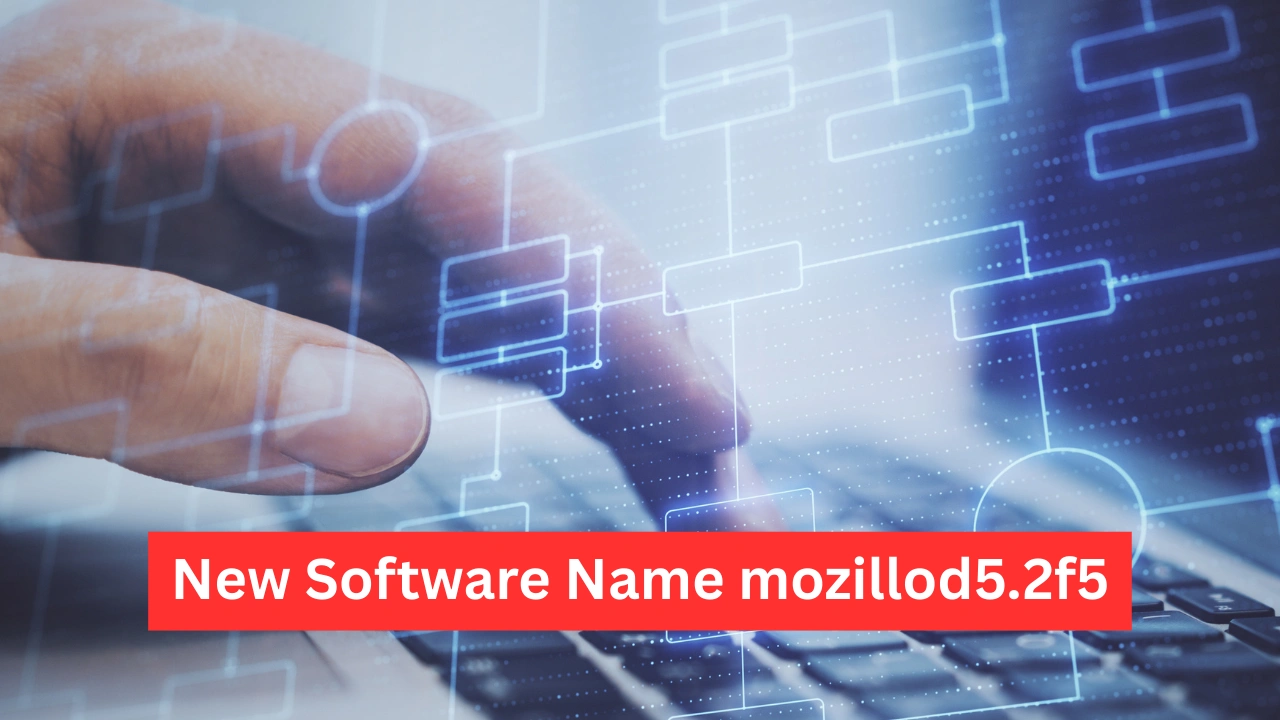 New Software Name mozillod5.2f5